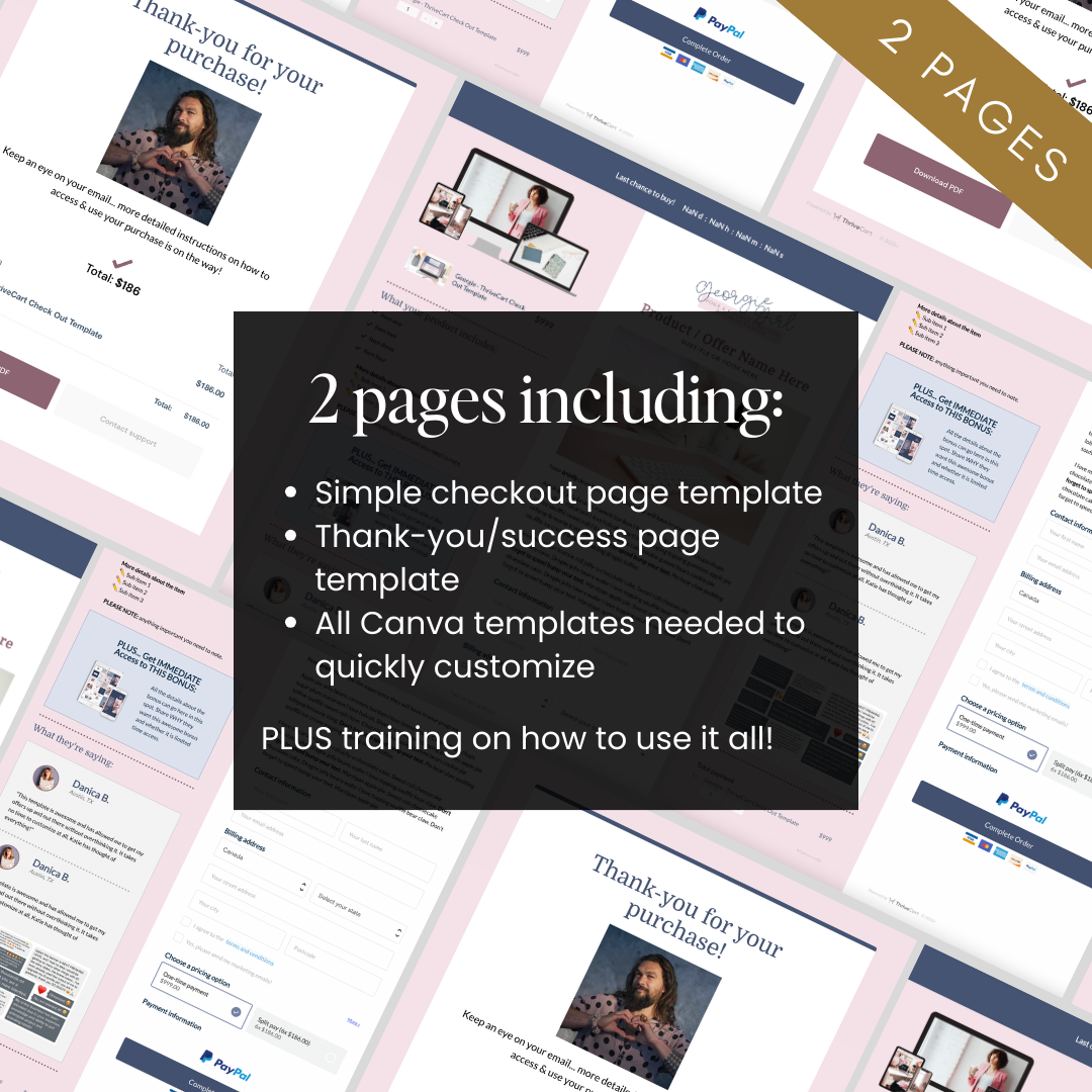ThriveCart Checkout Page Template that includes a simple checkout page temple, thank-you cuccess page template, and all Canva templates you need to quickly customize... PLUS training on how to use it all!