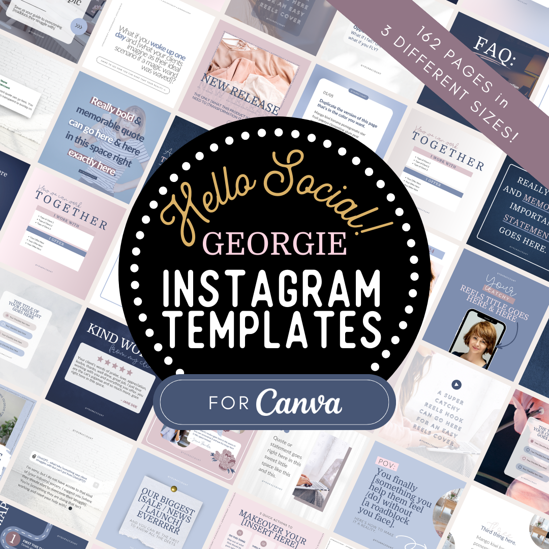 The &quot;Georgie&quot; Hello Social Instagram Template Pack